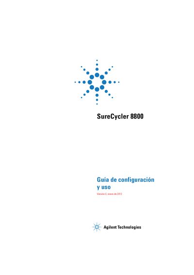Agilent SureCycler 8800 Configuration and Use Guide
