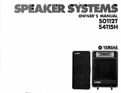 Yamaha S0112T/S4115H Speaker Systems Owner's Manual
