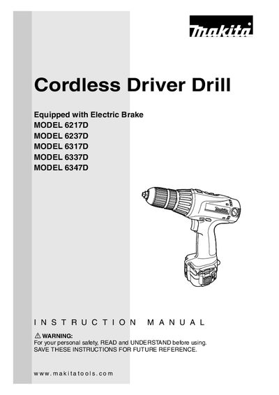 Makita Cordless Driver Drill 6217D/6237D/6317D/6337D/6347D User Manual - cover page