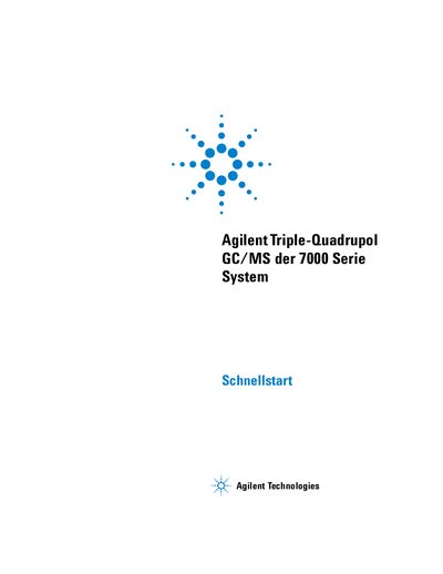 Agilent 7000 Series Triple-Quadrupol GC/MS System Quick Start Manual - cover page