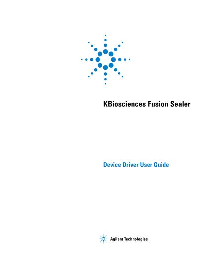 Agilent KBiosciences Fusion Sealer Device Driver User Guide - cover page