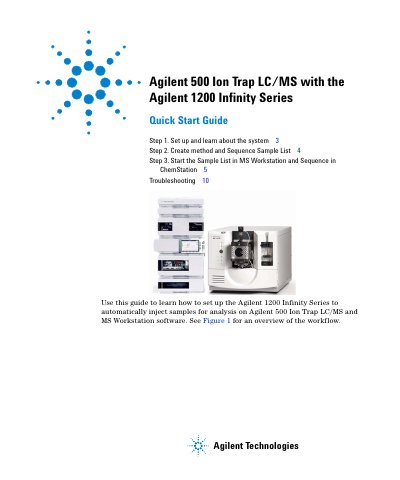 Agilent 500 Ion Trap LC/MS with the Agilent 1200 Infinity Series Quick Start Guide