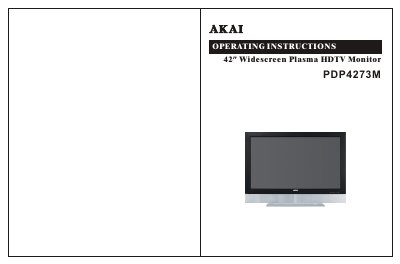 AKAI PDP4273M 42" Widescreen Plasma HDTV Monitor Operating Instructions - cover page
