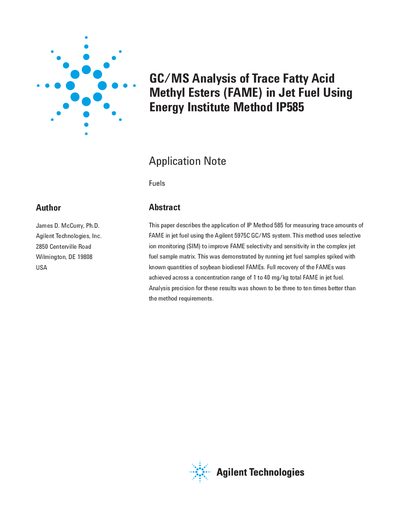 Agilent GC/MS Analysis of Trace Fatty Acid Methyl Esters (FAME) in Jet Fuel Using Energy Institute Method IP585 - cover page