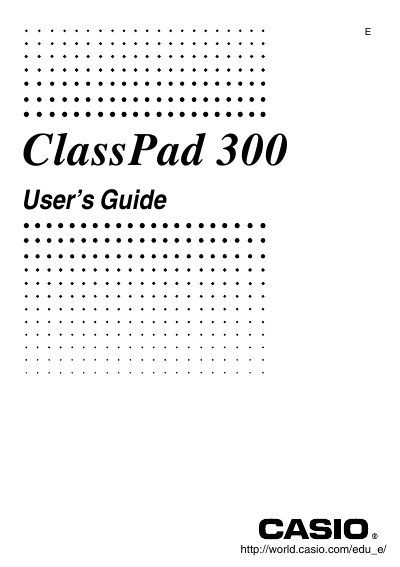 Casio ClassPad 300 User's Guide - cover page