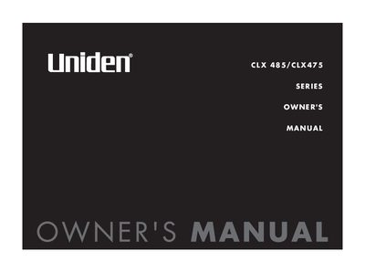 Uniden CLX 485/CLX475 Series Cordless Telephone Owner's Manual - cover page