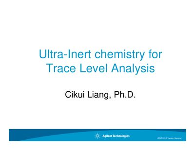 Agilent DB-5ms Ultra Inert Column Trace Analysis Seminar Slides