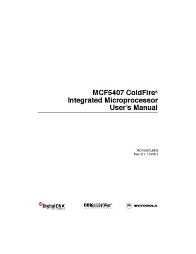 Motorola MCF5407 ColdFire Integrated Microprocessor User Manual