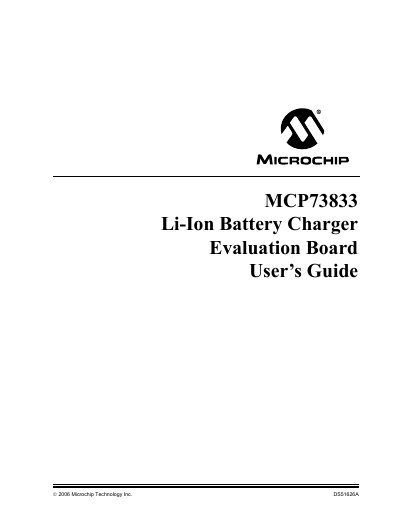 Microchip MCP73833 Li‑Ion Battery Charger Evaluation Board User Guide