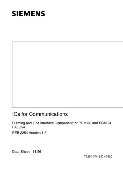 SIEMENS ICs for Communications Framing Line Interface Component for PCM 30 PCM 24 FALC54 PEB 2254 Version 1.3 Manual - cover page