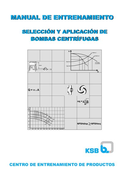 KSB Centrifugal Pump Selection and Application Training Manual - cover page