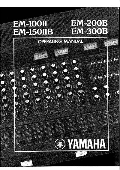 YAMAHA EM-100II/200B/150IIB/300B Manual