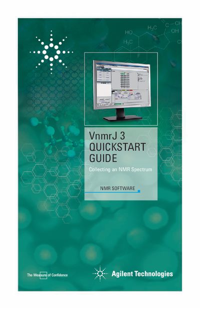 Agilent VnmrJ 3 QuickStart Guide Collecting an NMR Spectrum - cover page