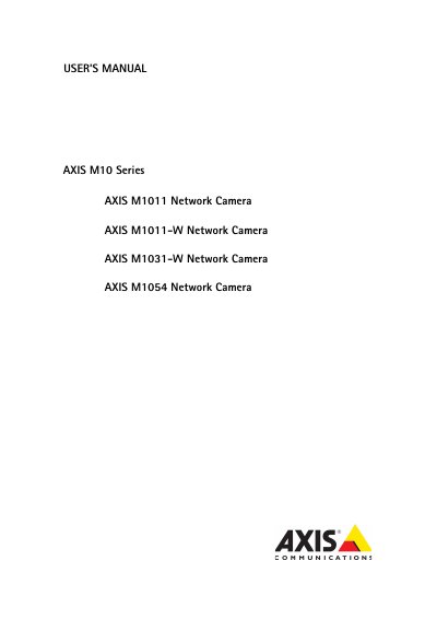 AXIS M10 Series AXIS M1011 Network Camera AXIS M1011-W Network Camera AXIS M1031-W Network Camera AXIS M1054 Network Camera user manual - cover page