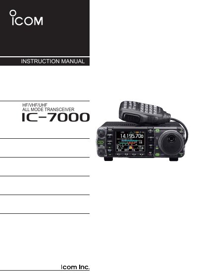 Icom IC-7000 HF/VHF/UHF All Mode Transceiver Instruction Manual