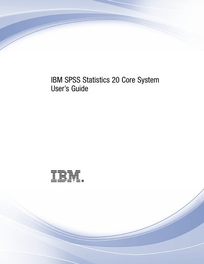 IBM SPSS Statistics 20 Core System User’s Guide - cover page