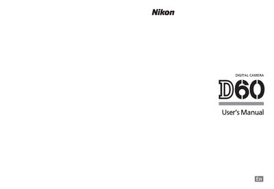 Nikon D60 Digital Camera User Manual