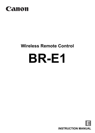 Canon BR-E1 Wireless Remote Control Instruction Manual