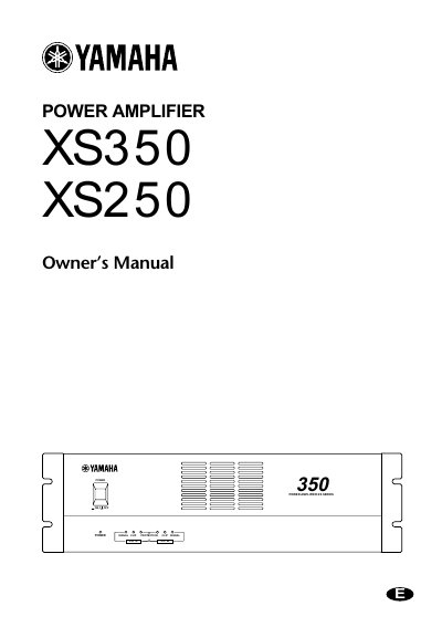 Yamaha XS350/XS250 Power Amplifier Owner's Manual