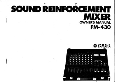 Yamaha PM-430 Sound Reinforcement Mixer Owner's Manual - cover page
