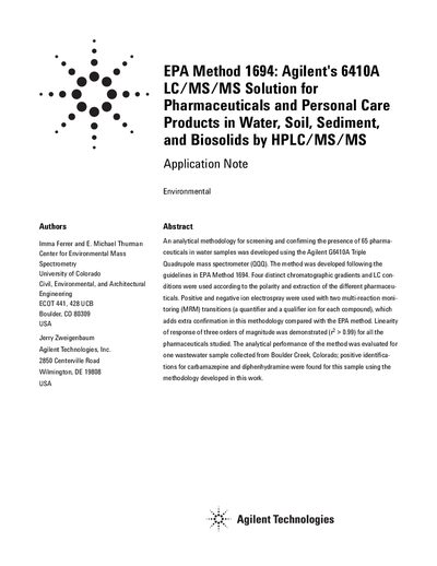 Agilent EPA Method 1694: Agilent's 6410A LC/MS/MS Solution for Pharmaceuticals Personal Care Products in Water Soil Sediment Biosolids by HPLC/MS/MS Application Note - cover page