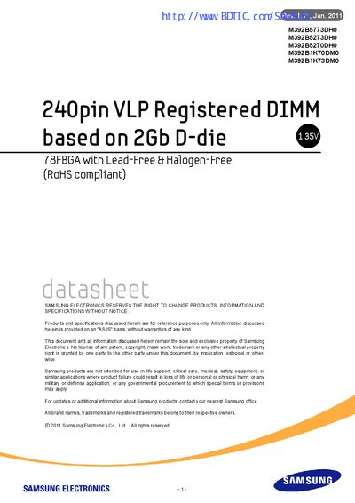 SAMSUNG 240pin VLP Registered DIMM based on 2Gb D-die 78FBGA with Lead-Free Halogen-Free (RoHS compliant)