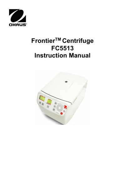 OHAUS Frontier FC5513 Centrifuge Instruction Manual