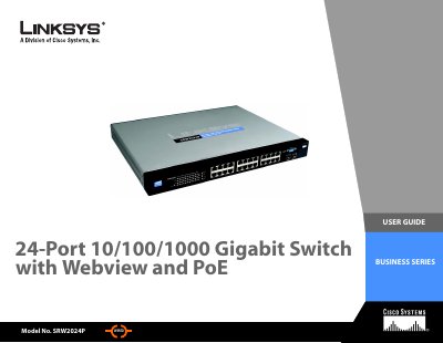 LINKSYS 24-Port 10/100/1000 Gigabit Switch Model No. SRW2024P with Webview PoE Manual
