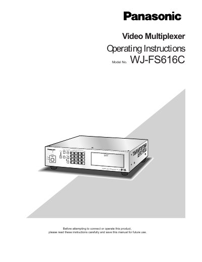 Panasonic WJ-FS616C Video Multiplexer Operating Instructions