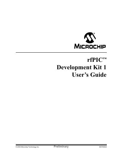 MICROCHIP 2003 Microchip Technology Inc. Preliminary DS70093A rfPIC Development Kit 1 User Guide - cover page