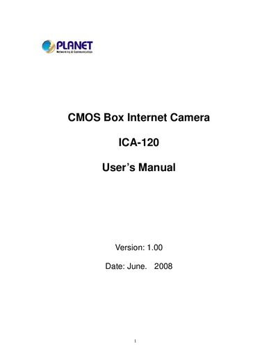 PLANET ICA-120 CMOS Box Internet Camera User Manual