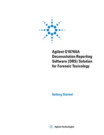 Agilent G1674AA Deconvolution Reporting Software (DRS) Solution for Forensic Toxicology Getting Started Manual - cover page