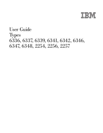 IBM 6336 6337 6339 6341 6342 6346 6347 6348 2254 2256 2257 User Guide - cover page