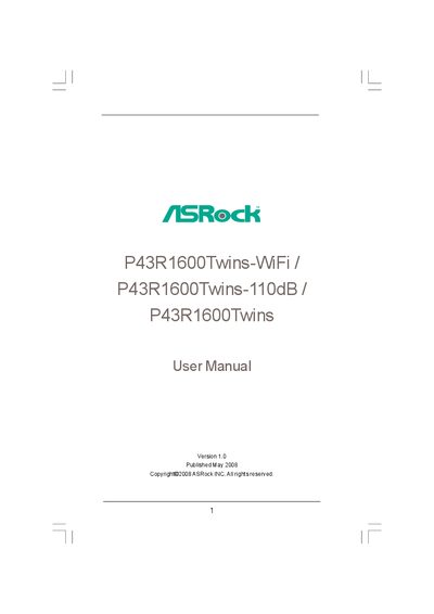 ASROCK P43R1600Twins-WiFi P43R1600Twins-110dB P43R1600Twins User Manual