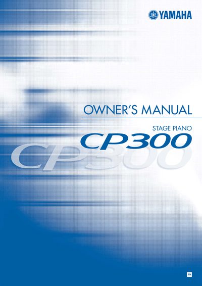 Yamaha CP300 Stage Piano Owner’s Manual