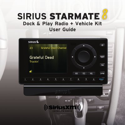 SiriusXM Starmate 8 Dock & Play Radio Vehicle Kit User Guide