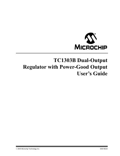 Microchip TC1303B Dual-Output Regulator with Power‑Good Output User Manual - cover page