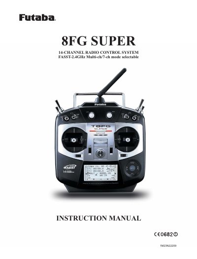 Futaba R6208SB 8FG SUPER Radio Control System Instruction Manual