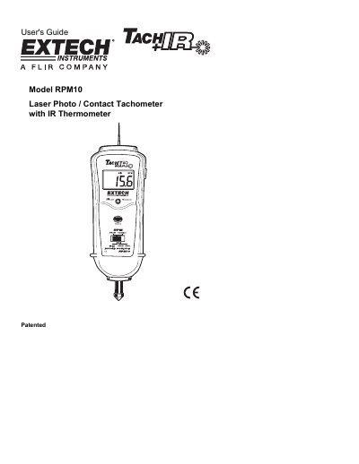 Extech RPM10 Laser Photo/Contact Tachometer with IR Thermometer User's Guide