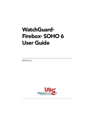WatchGuard Firebox SOHO 6 User Guide - cover page