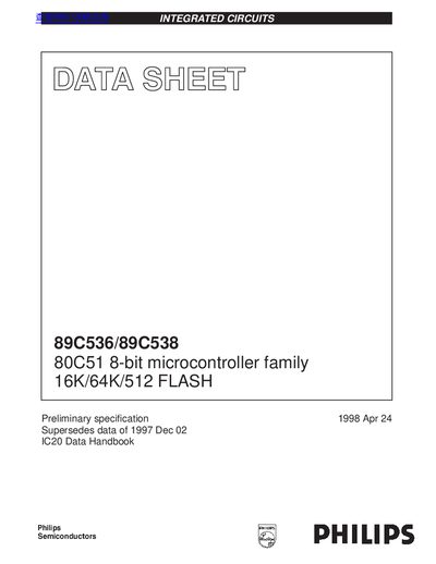 PHILIPS 89C536/89C538 80C51 8-bit microcontroller family 16K/64K/512 FLASH handbook