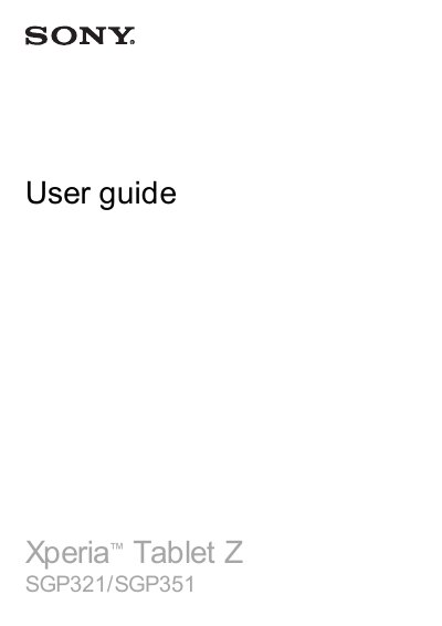 Sony Xperia Tablet Z SGP321/SGP351 User Guide