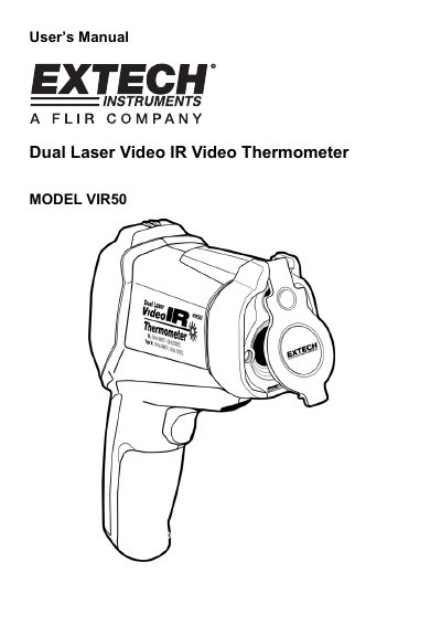 EXTECH VIR50 Dual Laser Video IR Thermometer User Manual