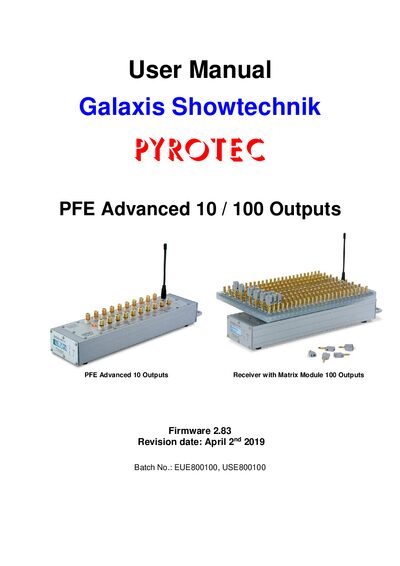 Galaxis Showtechnik PYROTEC PFE Advanced 10 / 100 Outputs Receiver User Manual