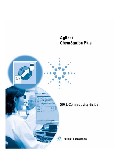 Agilent ChemStation Plus XML Connectivity Guide Rev B.01.01