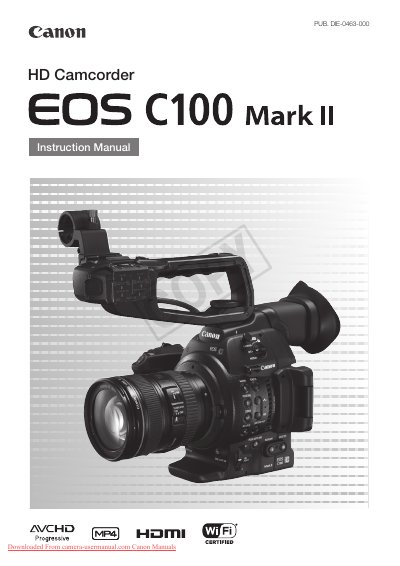 Canon EOS C100 Mark II HD Camcorder Instruction Manual