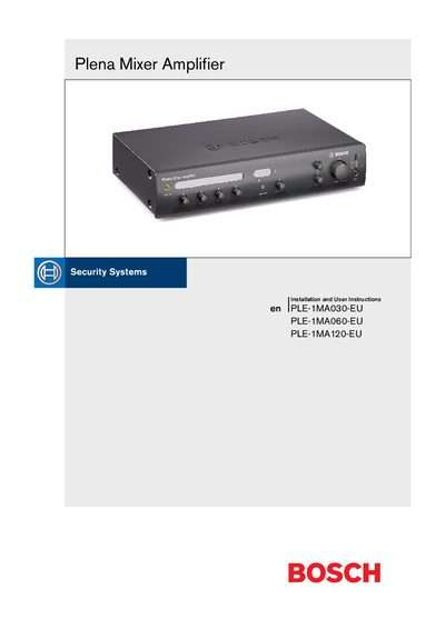 Bosch Security Systems Plena Mixer Amplifier PLE-1MA030-EU/PLE-1MA060-EU/PLE-1MA120-EU Installation and User Manual - cover page