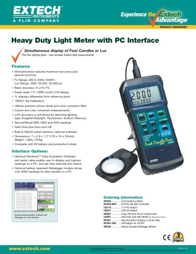 EXTECH 407026 ................Foot Candle/Lux Meter 407026-NIST ......407026 with NIST Certificate 156119 ................117V AC Adaptor 156221 ................220V AC Adaptor 409997 ................ - cover page
