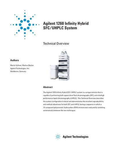 Agilent 1260 Infinity Hybrid SFC/UHPLC System Technical Overview