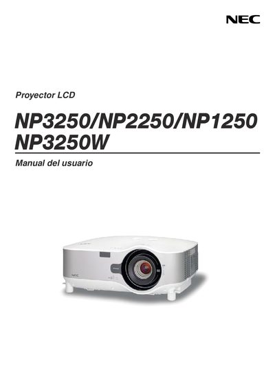 NEC NP3250/NP2250/NP1250/NP3250W Projector User Manual